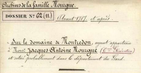 Dossier personnel de Jacques Antoine Mourgue de 1734 à 1792 [Case 2, dossier 62 (1-26) ].