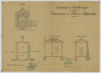 Construction d'un bureau télégraphique : plan, élévation et coupes / dressé par l'architecte soussigné [signature illisible]. – 1900.